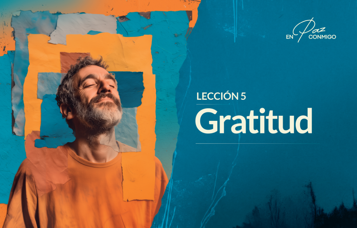Cultivando la gratitud